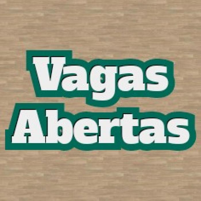 Vagas abertas para profissionais e estagiários