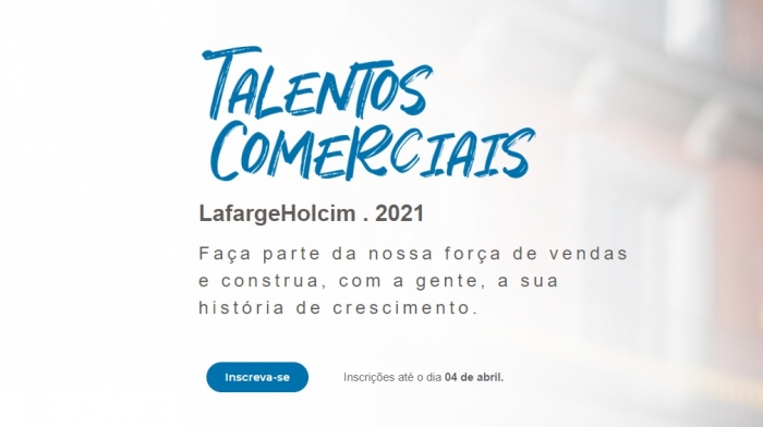 LafargeHolcim abre inscrições para Programa Jovens Talentos Comerciais 2021 