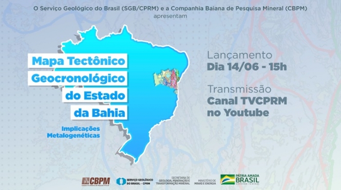 CPRM e CBPM lançarão Mapa Tectônico Geocronológico da Bahia