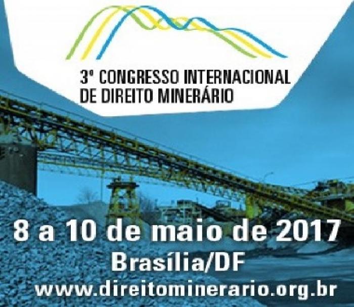 Brasília sedia no próximo mês Congresso Internacional de Direito Minerário